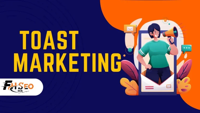 Toast Marketing