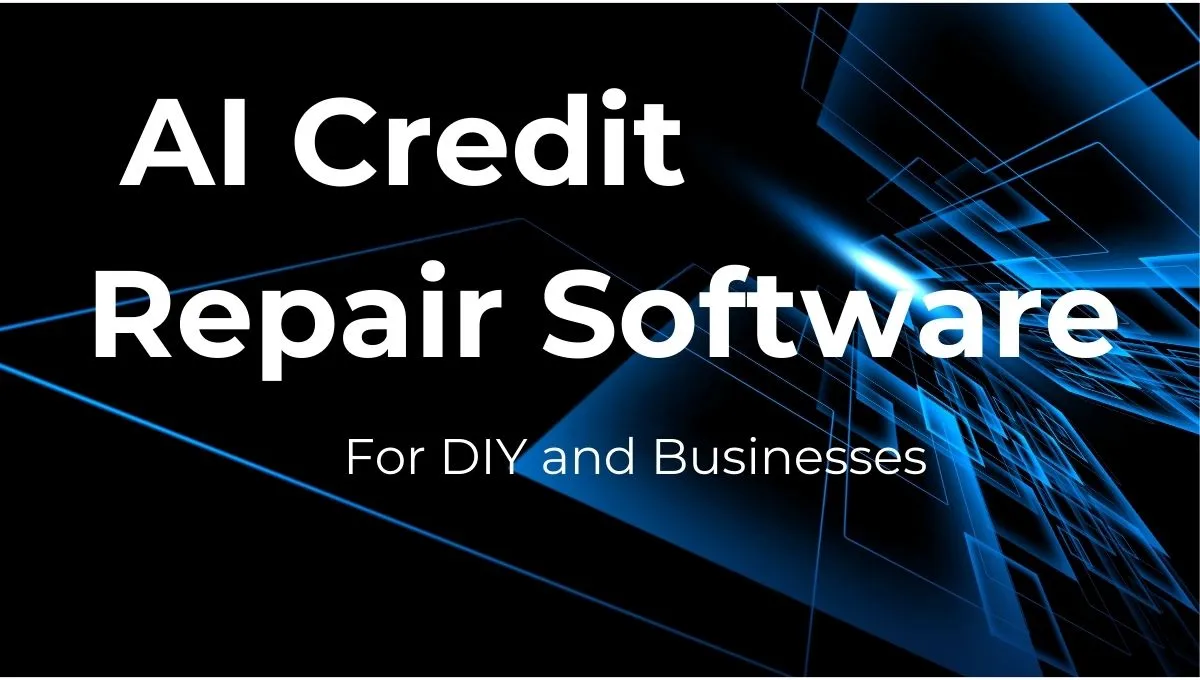 AI Credit Repair Software