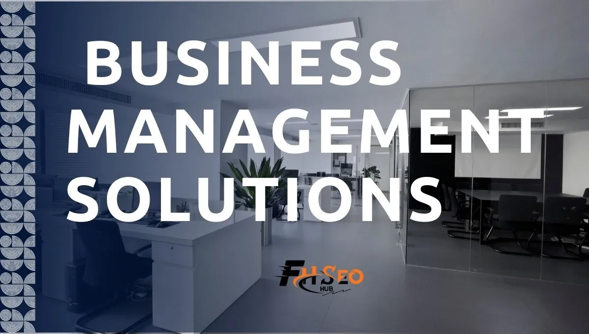 Business Management Solutions