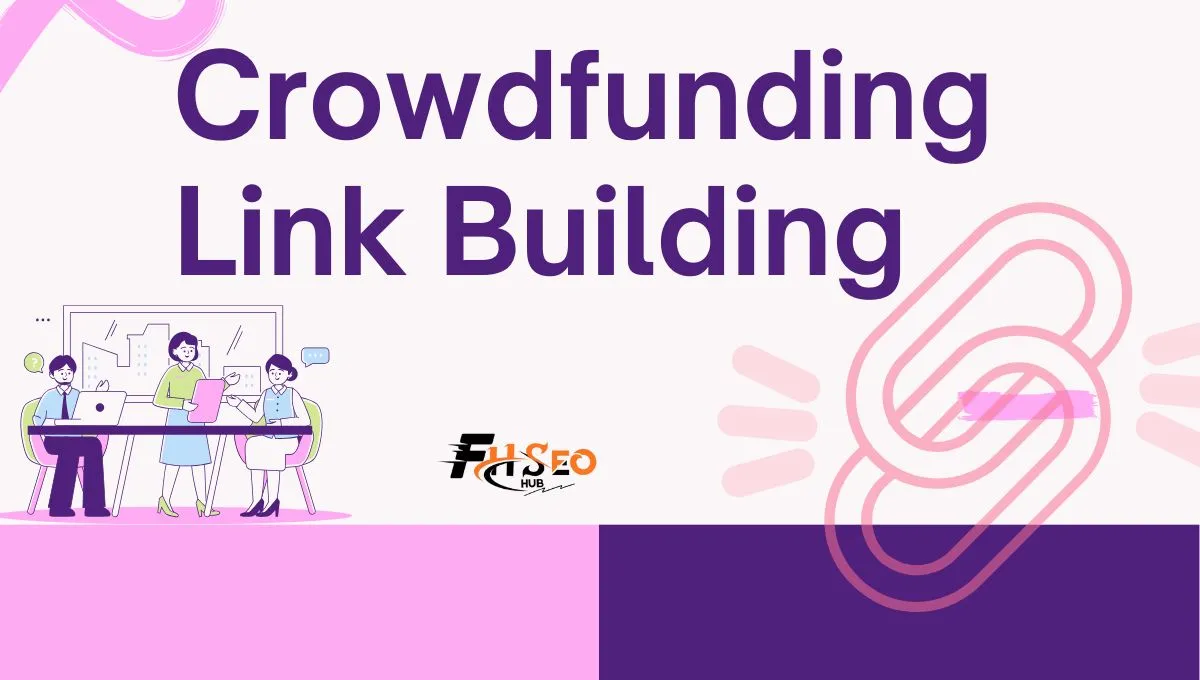 Crowdfunding Link Building