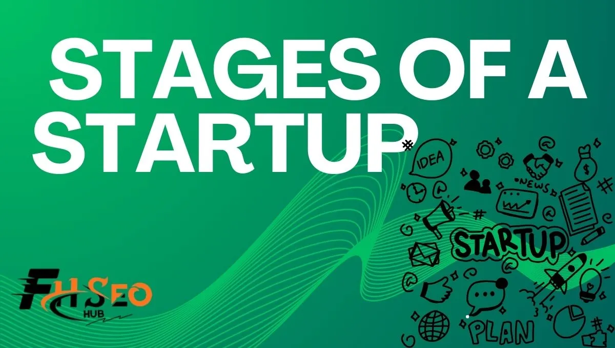 Stages of Startup