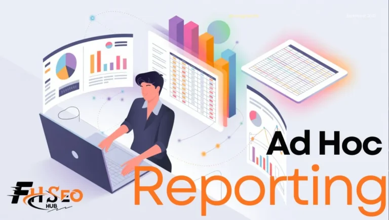 Ad Hoc Reporting