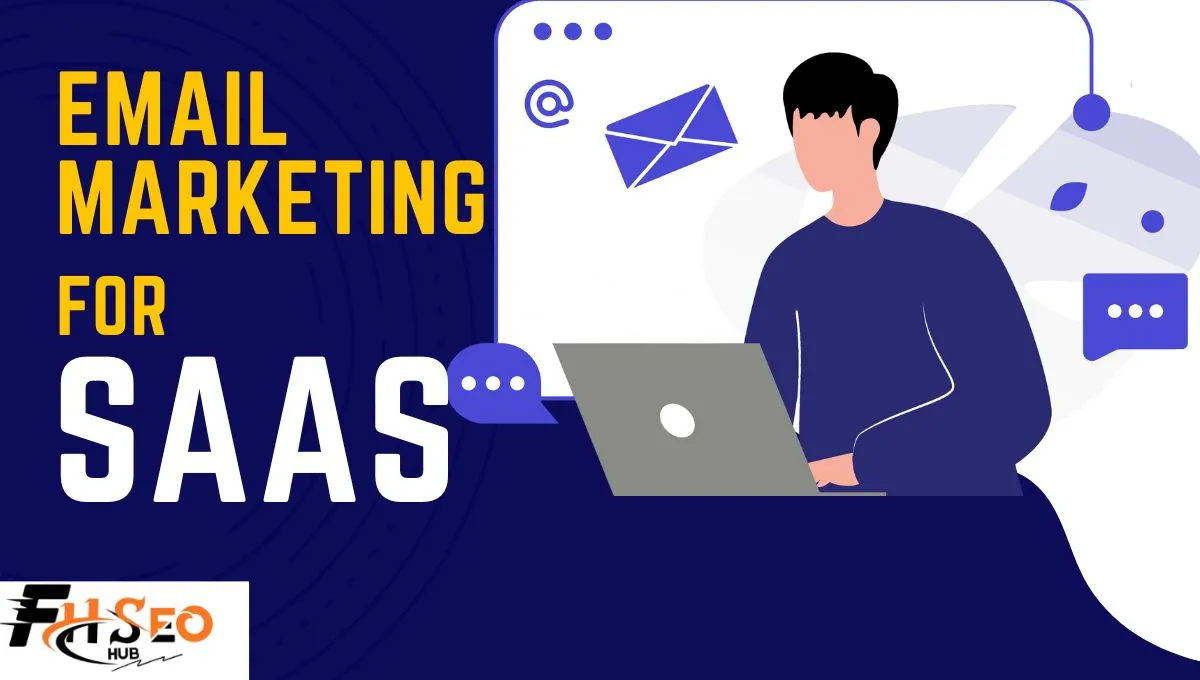Email Marketing for SaaS
