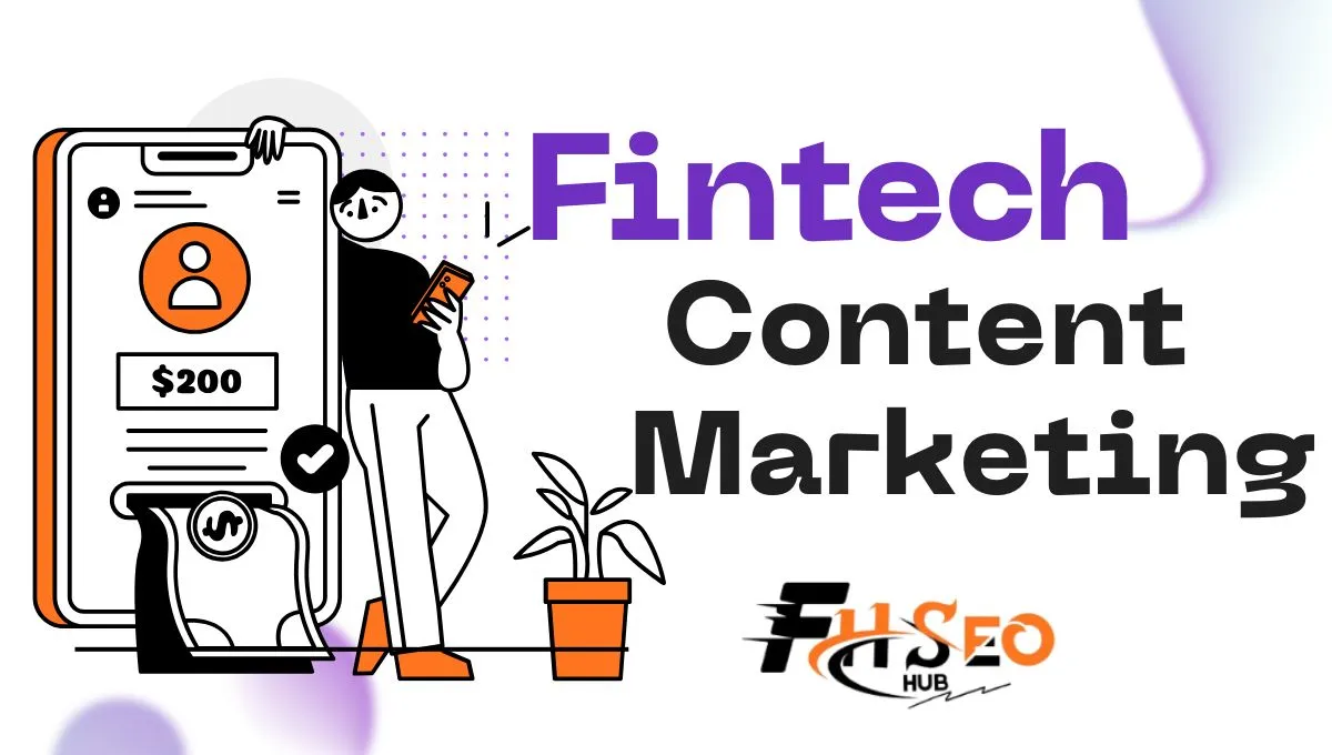 Fintech Content Marketing