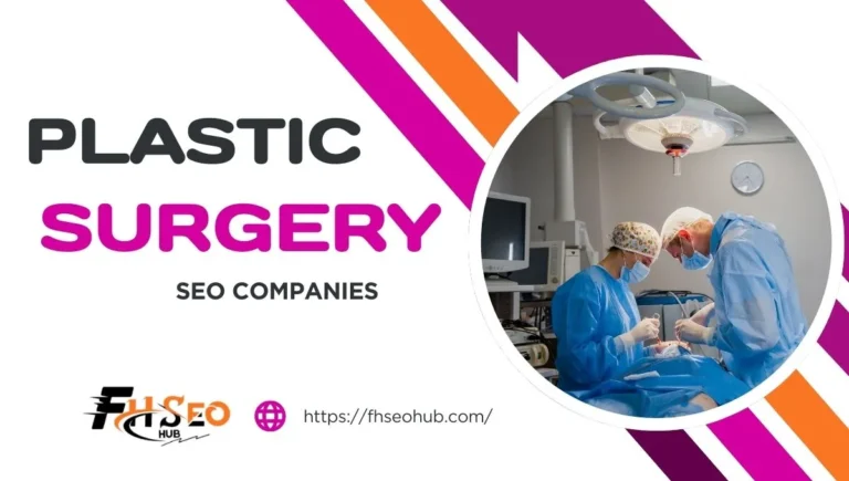 Plastic Surgery SEO Companies