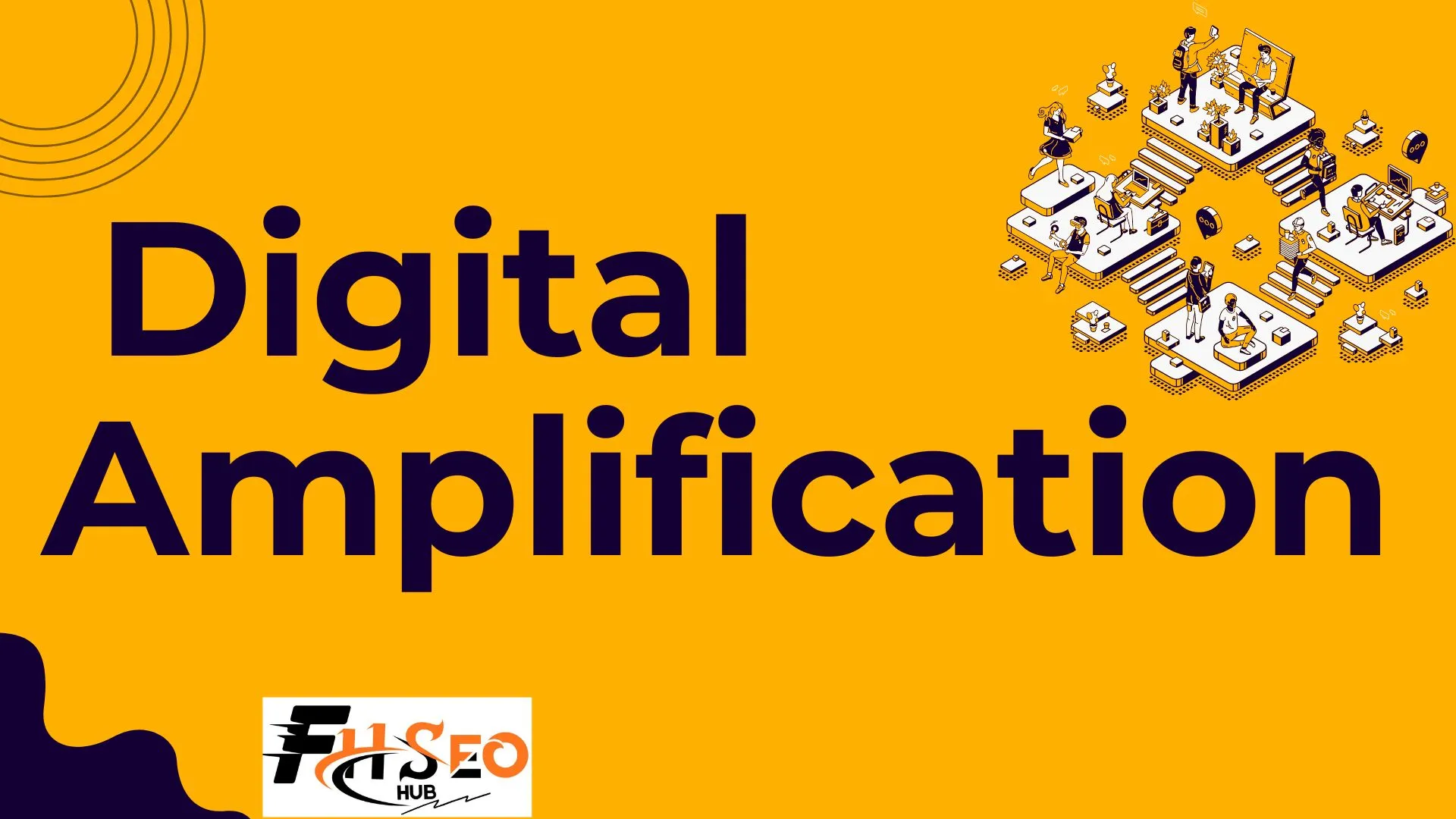 What Is Digital Amplification
