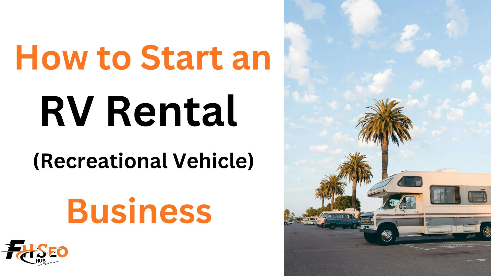 How to Start an RV Rental Business