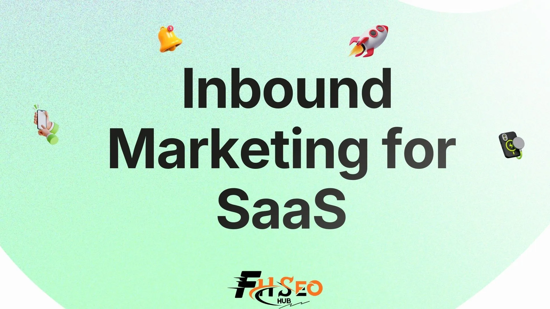 Inbound Marketing for SaaS