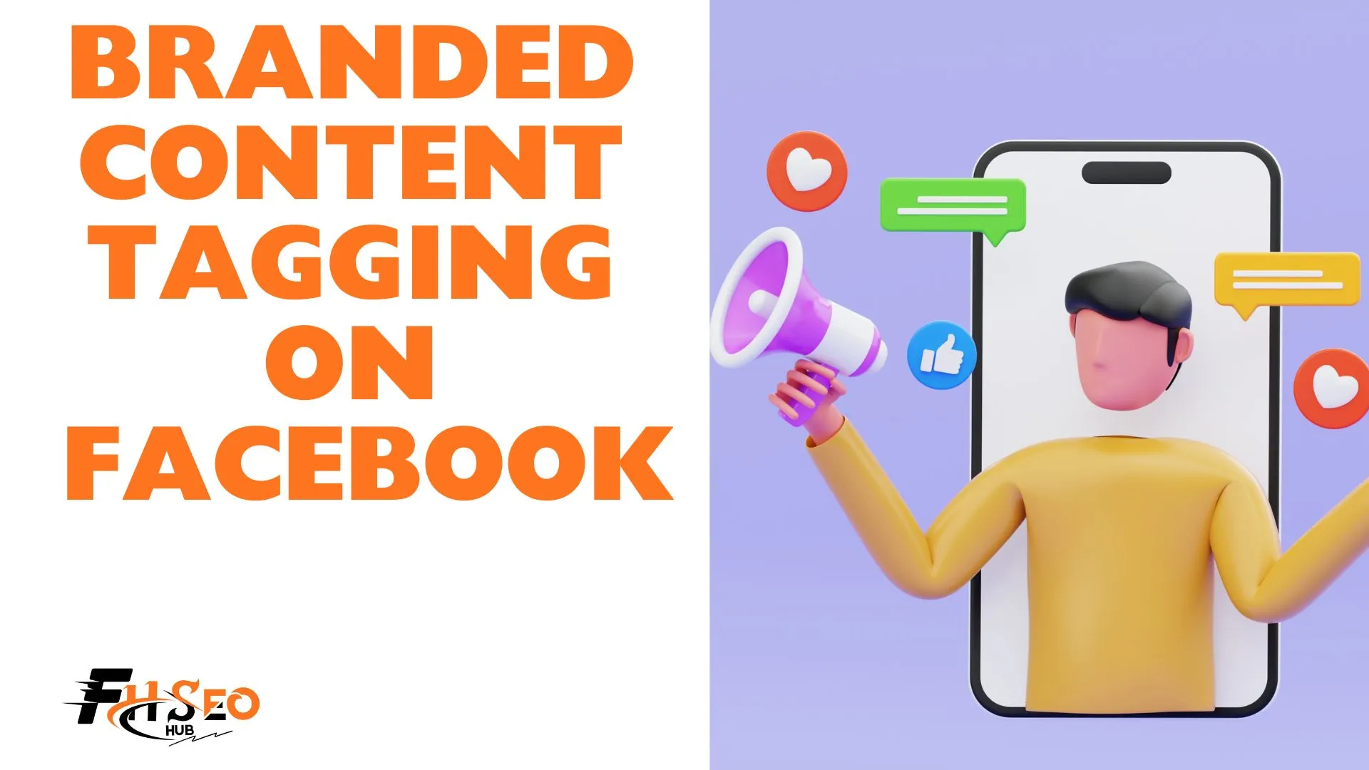 What Is Branded Content Tagging on Facebook? Everything Creators and Brands Need to Know