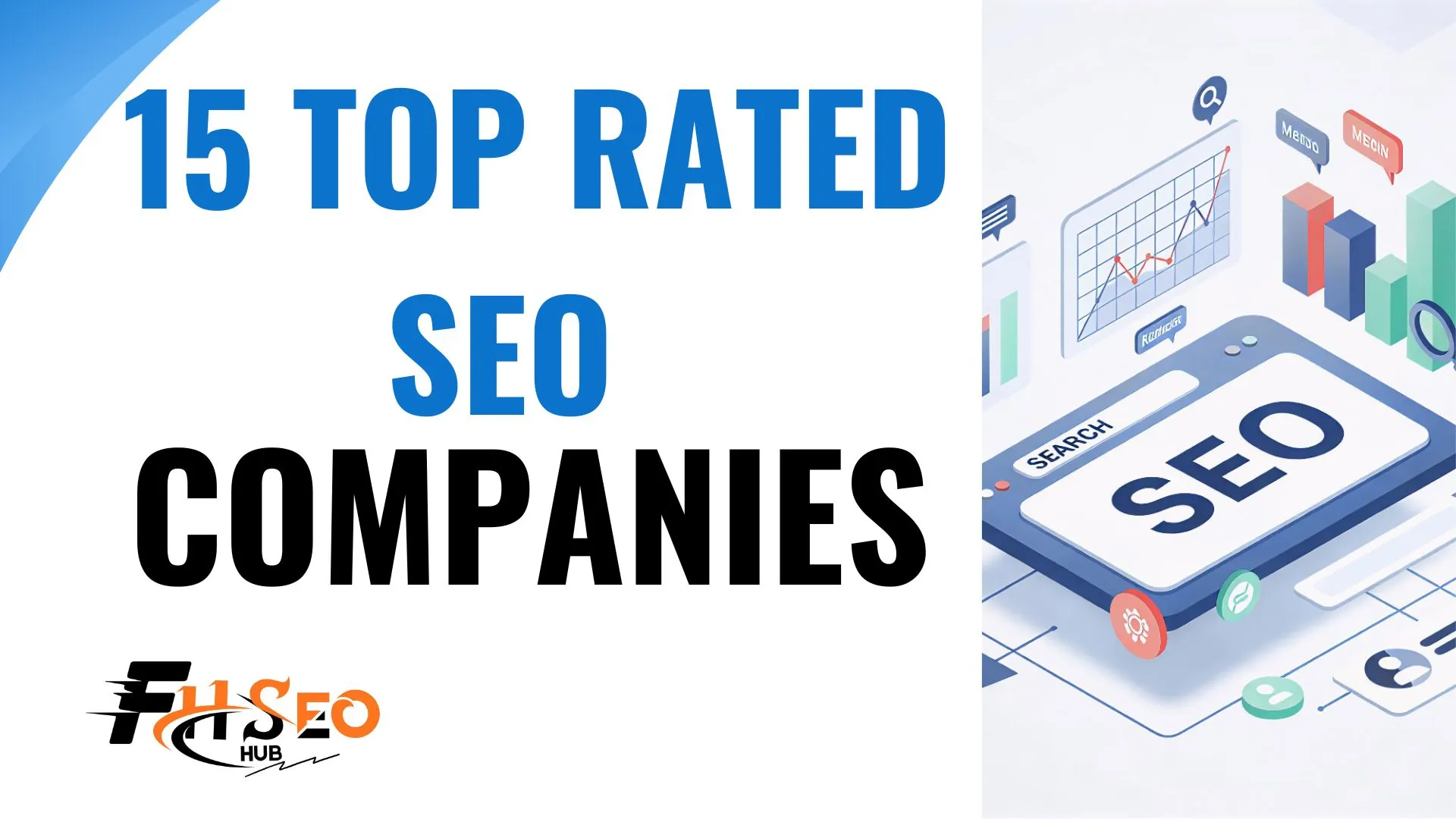 15 Highest Rated SEO Companies in 2026