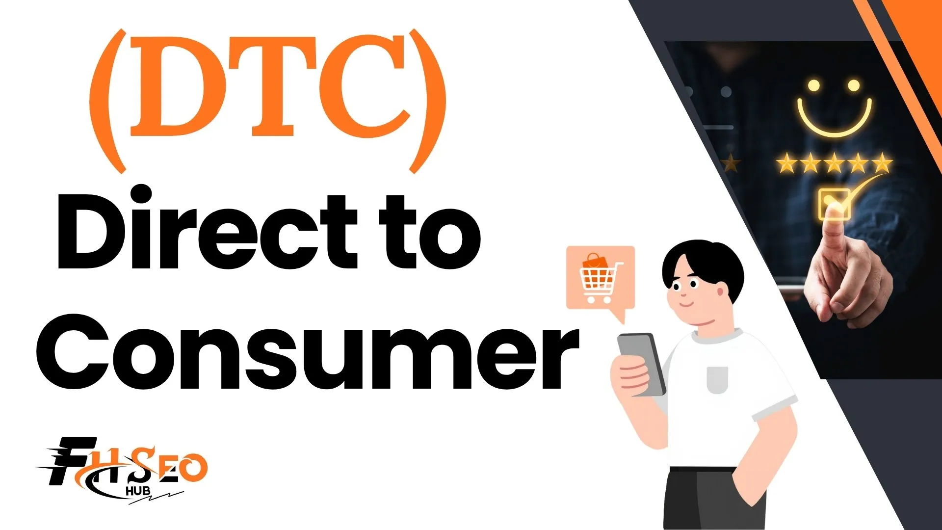 What is DTC Direct-to-Consumer in marketing