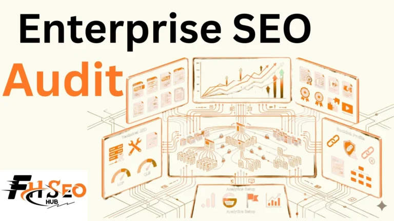 How to Conduct an Enterprise SEO Audit