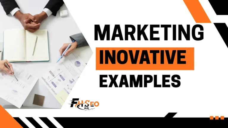 Marketing Innovations Examples