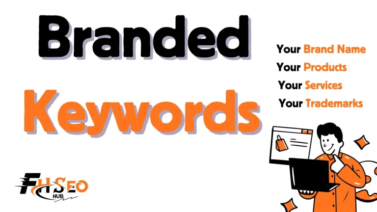 What are Branded Keywords