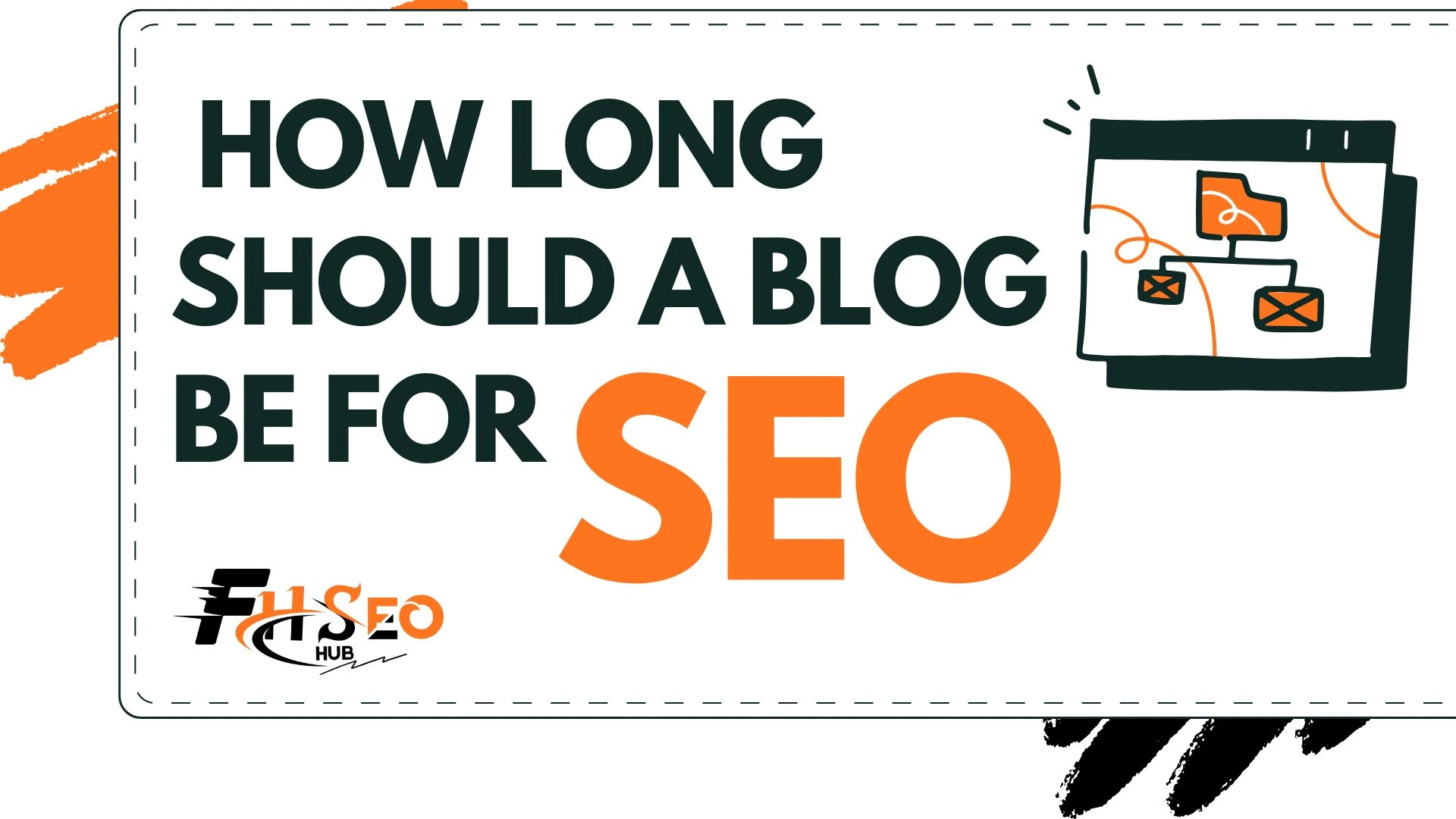 How Long Should a Blog Be for SEO