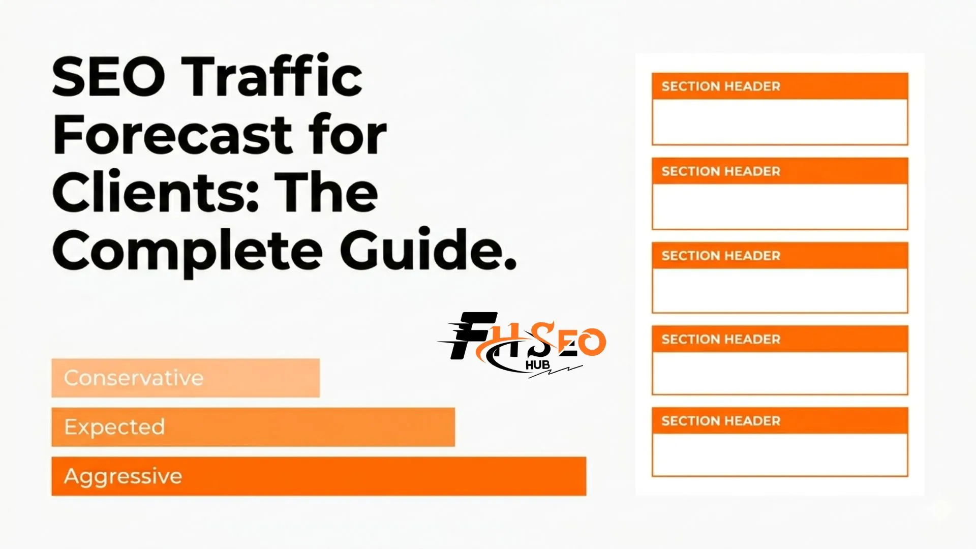 How to Build and Present an SEO Traffic Forecast to Clients