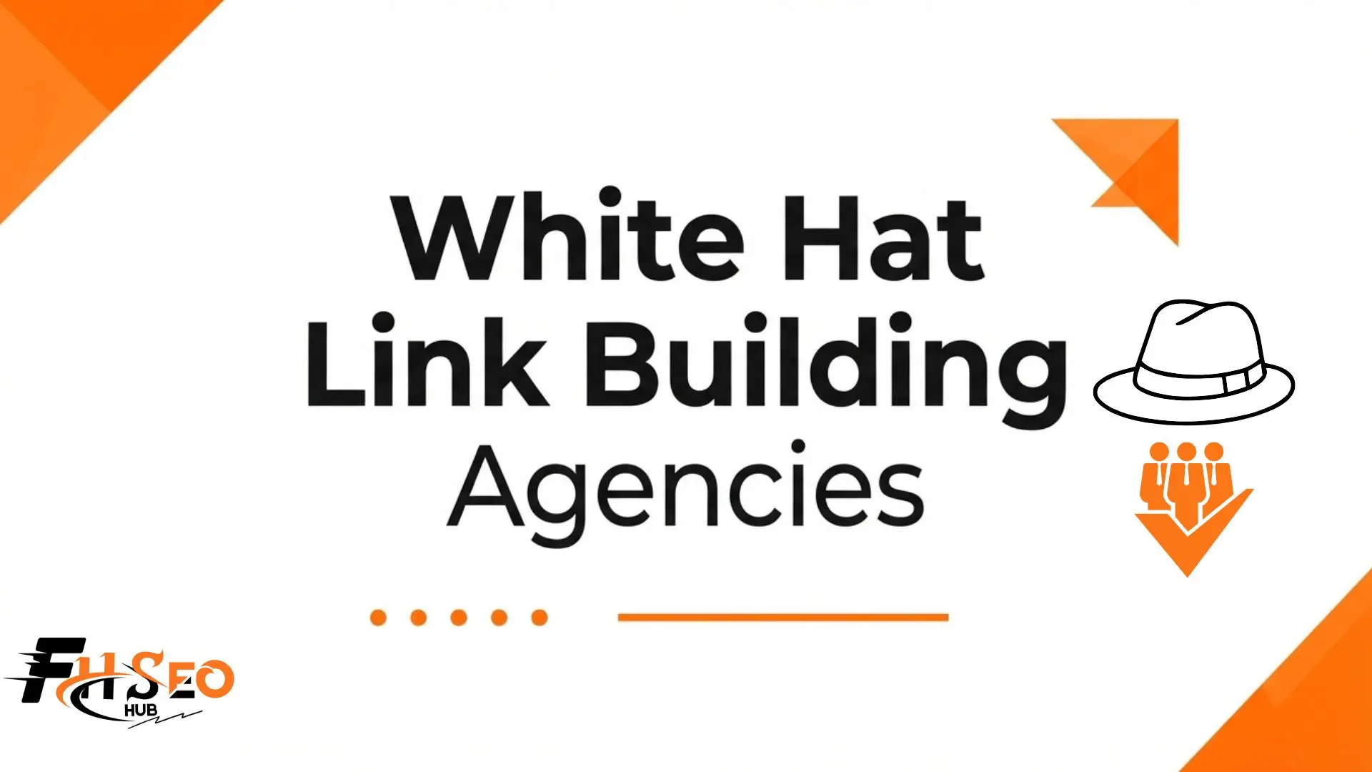 Top 10 White Hat Link Building Agencies