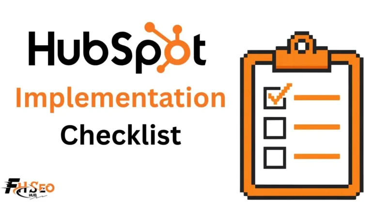 HubSpot implementation checklist covering account setup, data migration, automation, and go-live phases