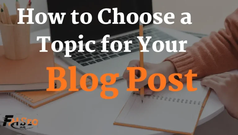 How to choose a topic for your next blog post with reader avatar, keyword research and topic scorecard