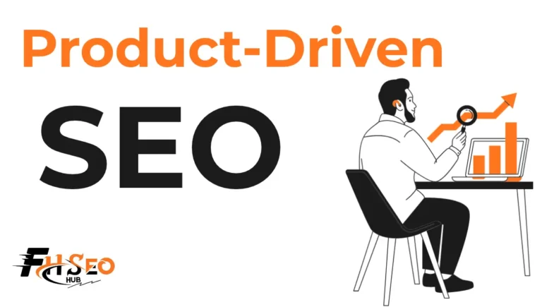 Product-Driven SEO